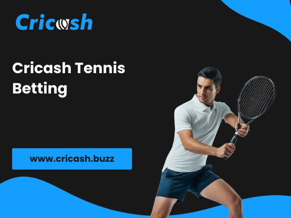 Cricash Tennis Betting